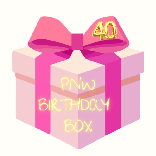 PNW Birthday Box **READ DESCRIPTION**