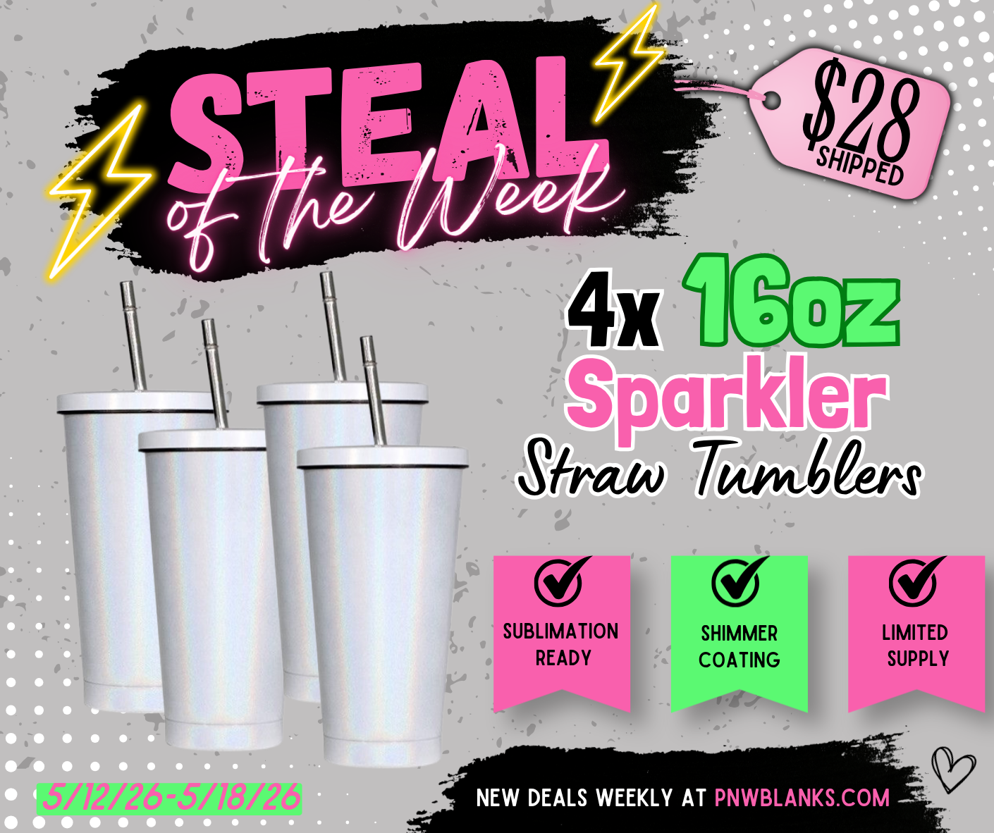 STEAL of the Week 5/12-5/18: 4x 16oz Sparkler Straw Tumblers